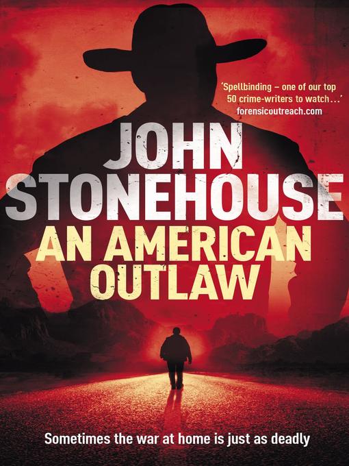 Title details for An American Outlaw by John Stonehouse - Wait list